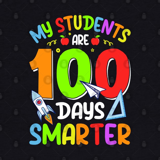 My Students Are 100 Days Smarter by Pop Cult Store